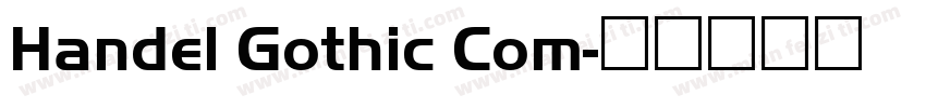 Handel Gothic Com字体转换